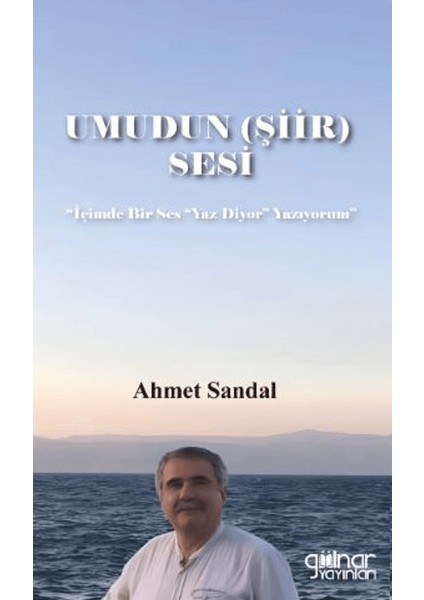 Umudun (Şiir) Sesi - Ahmet Sandal