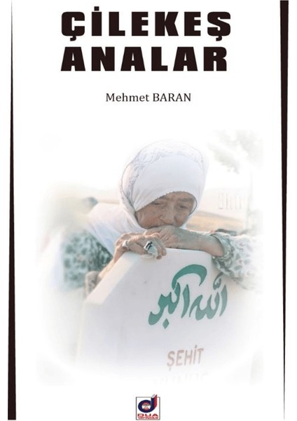 Çilekeş Analar - Mehmet Baran