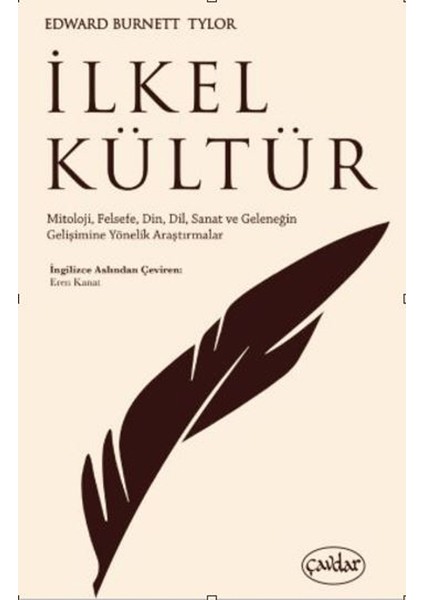 İlkel Kültür - Edward Burnett Tylor