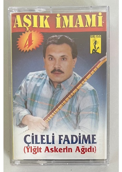 Aşık Imami Çileli Fadime (Yiğit Askerin Ağıdı) Kaset (Jelatininde Sıfır Orjnal Dönem Baskı Kaset)