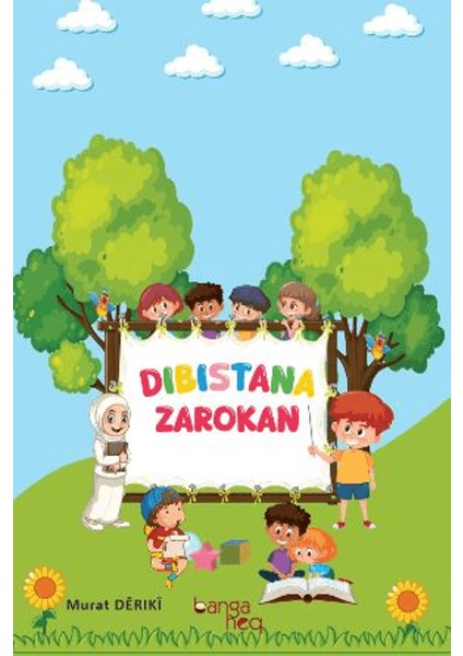 Dıbıstana Zarokan - Murat Derıki