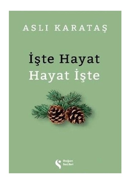 İşte Hayat Hayat İşte