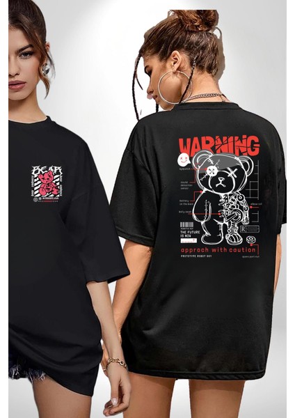 Uyarı Dikkatli Yaklaş Siyah Oversize Kadın Erkek Ön ve Sırt Baskılı T-Shirt