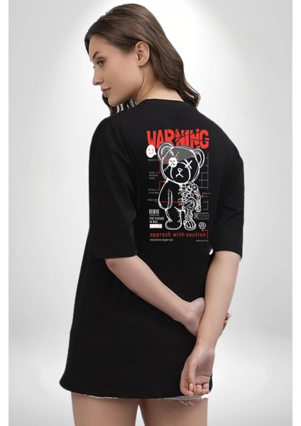 Uyarı Dikkatli Yaklaş Siyah Oversize Kadın Erkek Ön ve Sırt Baskılı T-Shirt modelleri