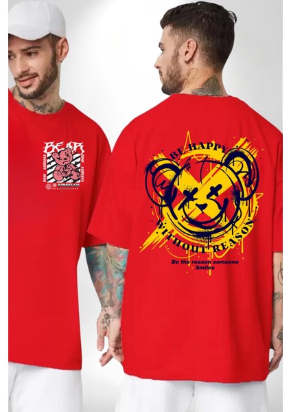 Sebep Olmadan Mutlu Ol Kırmızı Oversize Kadın Erkek Ön ve Sırt Baskılı T-Shirt