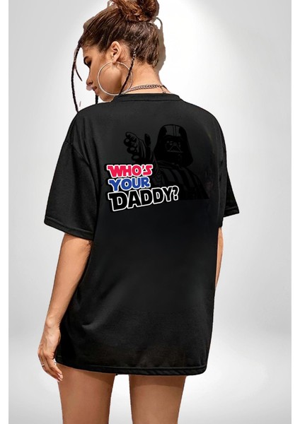 Darth Vader Senin Baban Kim ? Siyah Oversize Kadın Erkek Ön ve Sırt Baskılı T-Shirt