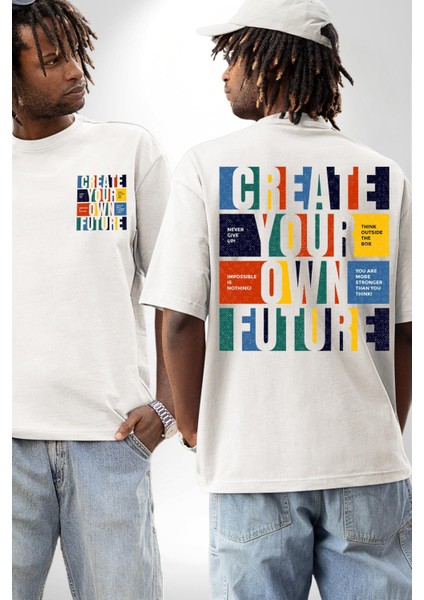 Geleçeği Seninle Planlayalım Beyaz Oversize Kadın Erkek Ön ve Sırt Baskılı T-Shirt