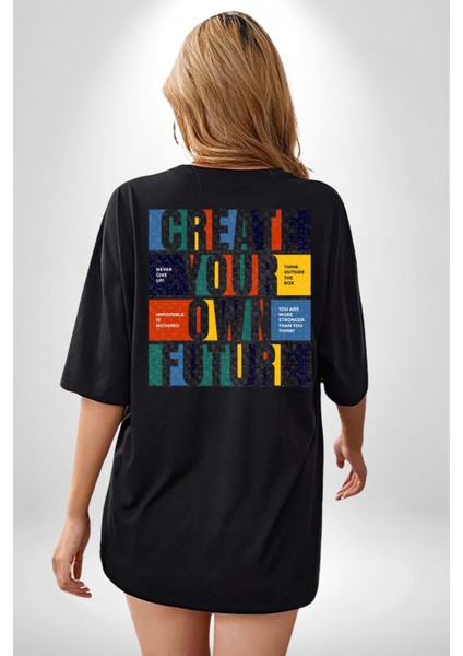 Geleçeği Seninle Planlayalım Siyah Oversize Kadın Erkek Ön ve Sırt Baskılı T-Shirt