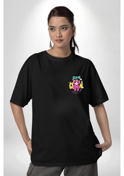 Serin ve Mutlu Kal Siyah Oversize Kadın Erkek Ön ve Sırt Baskılı T-Shirt
