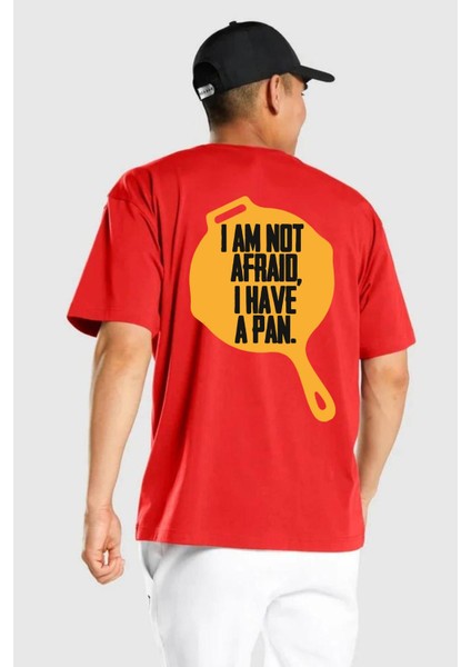 Ben Korkmuyorum Çünkü Tavam Var Kırmızı Oversize Kadın Erkek Ön ve Sırt Baskılı T-Shirt