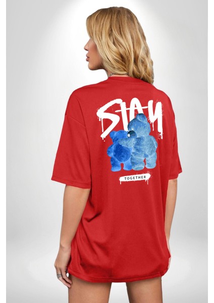 Birlikte Kal Kırmızı Oversize Kadın Erkek Ön ve Sırt Baskılı T-Shirt