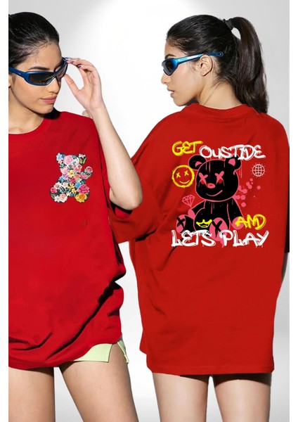 Dışarı Çık ve Oynayalım Teddy Kırmızı Oversize Kadın Erkek Ön ve Sırt Baskılı T-Shirt