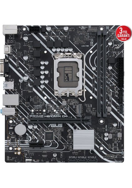 Prıme H610M-K D4 Intel H610 LGA1700 Ddr4 3200 Dp HDMI M2 Usb3.2 Matx Asus 5x Protectıon Iıı
