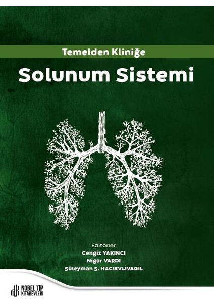 Temelden Kliniğe Solunum Sistemi