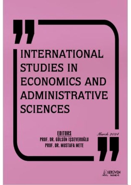 International Studies In Economics And Administrative Sciences March 2024