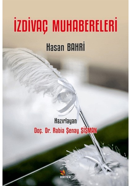 İzdivaç Muhabereleri - Hasan Bahri