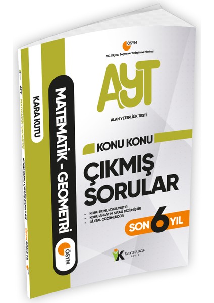 YKS - AYT Matematik-Geometri Karakutu Konu Konu Çıkmış Soru Bankası ÖSYM Son 6 Yıl D. Çözümlü