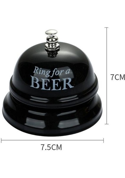 Ring For Beer Yazılı Masa Zil Resepsiyon Bar Bira Dekor modelleri