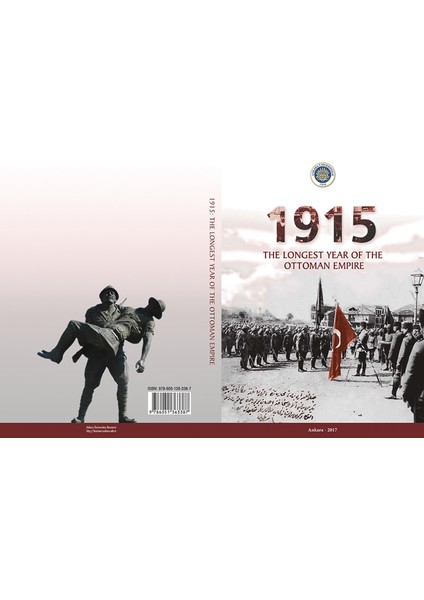 1915 The Longest Year of the Ottoman Empire