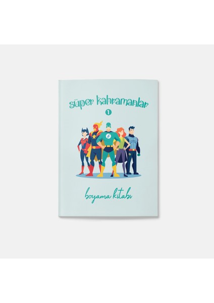 Süper Kahramanlar Boyama Kitabı 1