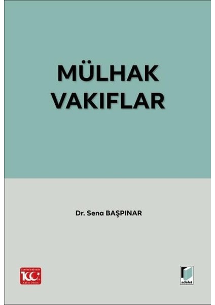 Mülhak Vakıflar - Sena Başpınar