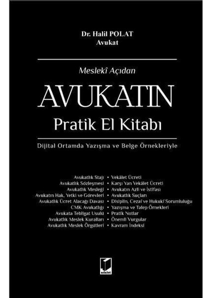 Mesleki Açıdan Avukatın Pratik El Kitabı (Ciltli) - Halil Polat