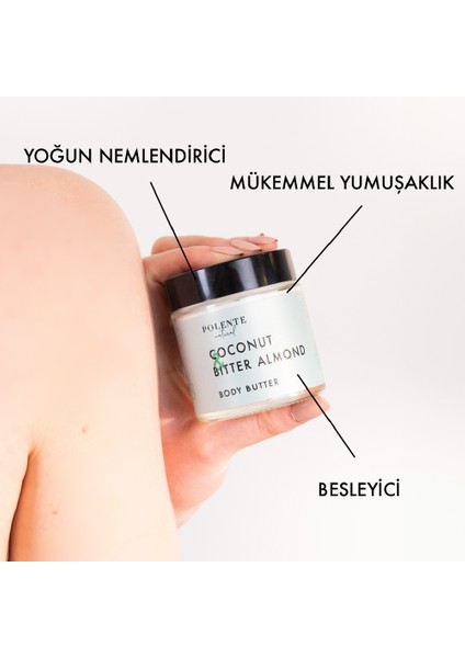 Polente Natural Hindistan Cevizi & Acı Badem Body Butter Yoğun Vücut Nemlendiricisi (100 ml)