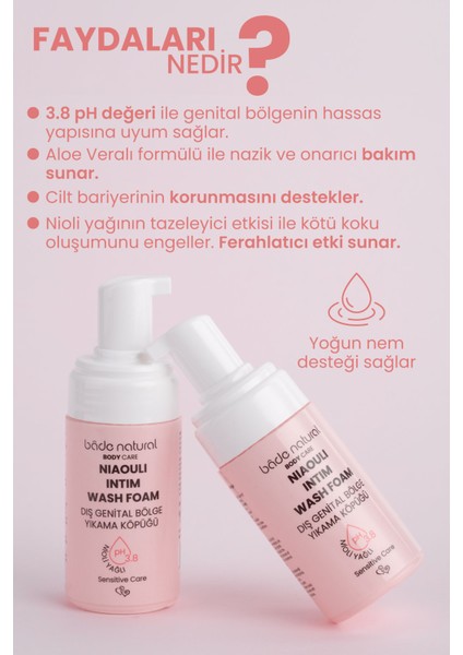 Bade Natural Nioli Yağlı Genital Bölge Yıkama Köpüğü Ph 3.8  Doğal 100 ml