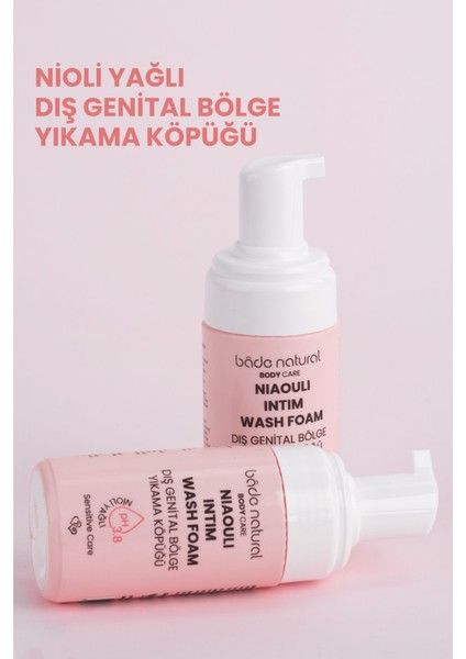 Bade Natural Nioli Yağlı Genital Bölge Yıkama Köpüğü Ph 3.8  Doğal 100 ml