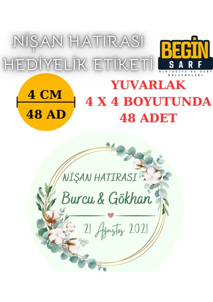 Begin Sarf 3 cm 4 cm 5 cm 6 cm Nişan Hatırası Etiketi Kendinden Yapışkanlı Kişiye Özel Yuvarlak Etiket