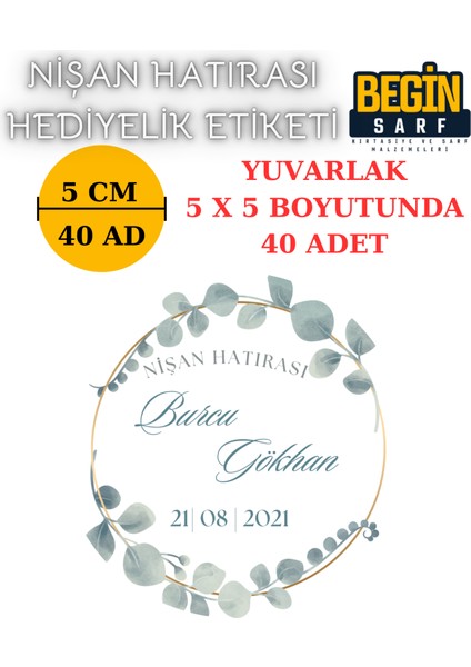 Begin Sarf 3 cm 4 cm 5 cm 6 cm Nişan Hatırası Etiketi Kendinden Yapışkanlı Kişiye Özel Yuvarlak Etiket