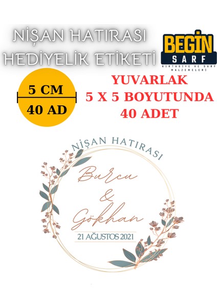 Begin Sarf 3 cm 4 cm 5 cm 6 cm Nişan Hatırası Etiketi Kendinden Yapışkanlı Kişiye Özel Yuvarlak Etiket