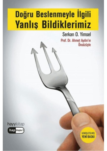 Alfa Kalem+Serkan O. Yimsel 2 Kitap(Doğru Beslenmeyle Ilgili Yanlış Bildiklerimiz-Fitness Hakkında)