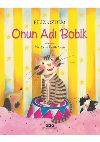 Onun Adı Bobik - Filiz Özdem