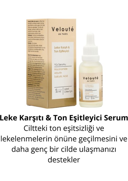 Veloute de Paris Leke Karşıtı & Ton Eşitleyici Yüz Bakım Serumu 30 ml