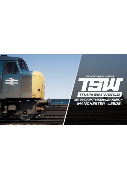 Train Sim World Northern Trans-Pennine: Manchester - Leeds Route Add-On Steam Pc Key