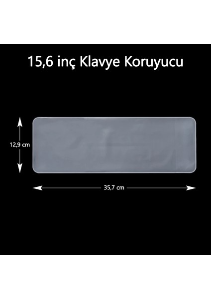 15.6 Inç Laptop Için Premium Şeffaf Silikon Klavye Koruyucu