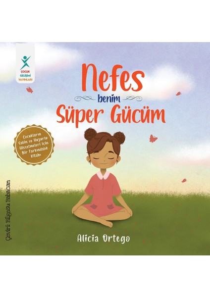 Nefes Benim Süper Gücüm - Alicia Ortego