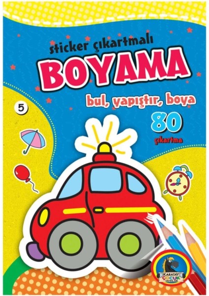 Sticker Çıkartmalı Boyama Bul, Yapıştır, Boya
