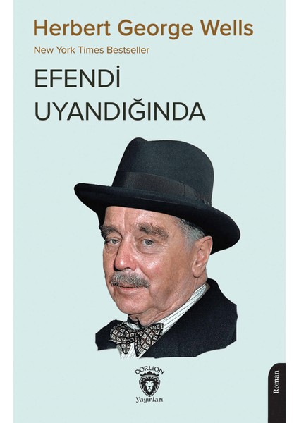 Efendi Uyandığında - Herbert George Wells