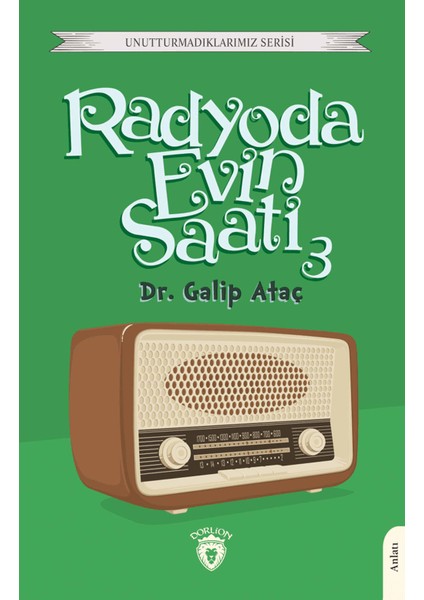 Radyoda Evin Saati 3 - Galip Ataş