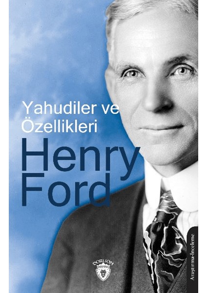 Yahudiler ve Özellikleri - Henry Ford