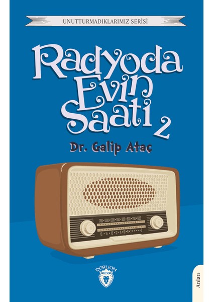 Radyoda Evin Saati 2 - Galip Ataş