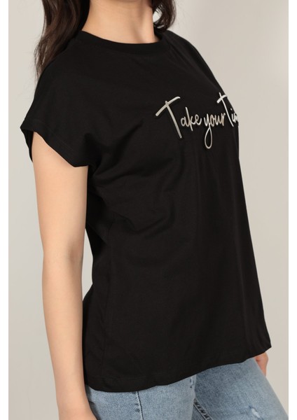 Kadın Take Your Time Baskılı T-Shirt