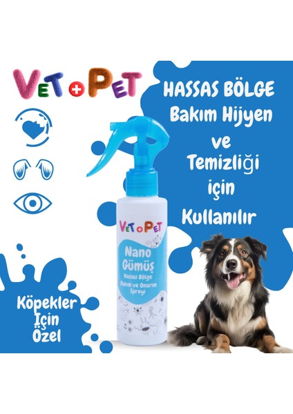 Köpek Için Nano Gümüş Hassas Bölge Bakım ve Onarım Spreyi 150 ml