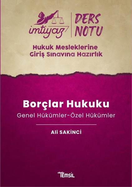 Imtiyaz Ders Notları Hmgs Borçlar Hukuku Genel Hükümler - Özel Hükümler - Ali Sakinci