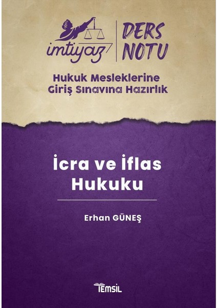 Imtiyaz Ders Notları Hmgs Icra ve Iflas Hukuku - Erhan Güneş