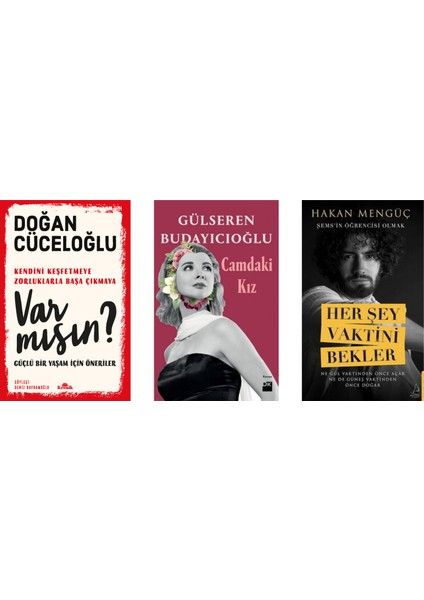 Camdaki Kız - Her Şey Vaktini Bekler - Var Mısın - 3 Kitap