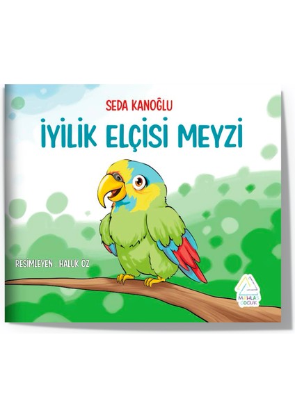İyilik Elçisi Meyzi - Seda Kanoğlu