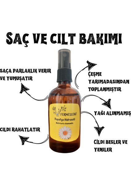 Papatya Suyu - Hidrosolü - Saçı Yumuşatır- 100ml